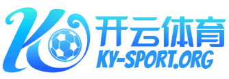 开云体育入口 - Kaiyun官网 - 平台下载